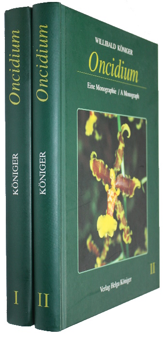Kniger, W. - <i>Oncidium</i>: Eine Monographie / A Monograph. Vol. I-II