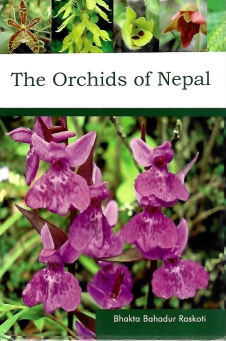 Raskoti, Bhakta Bahadur - The Orchids of Nepal