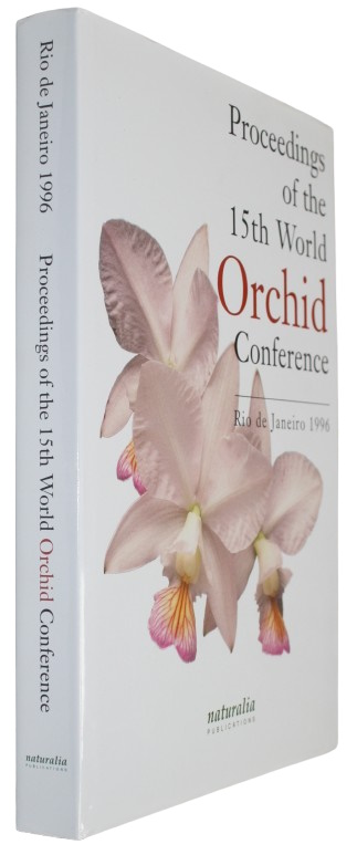 de Britto Pereira, C.E. (Ed.) - Proceedings of the 15th World Orchid Conference