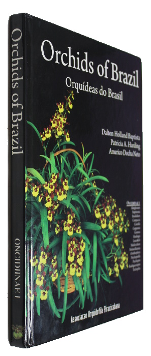 Baptista, D.H.; Harding, P.A.; Docha Neto, A. - Orchids of Brazil: Oncidiinae - Part 1