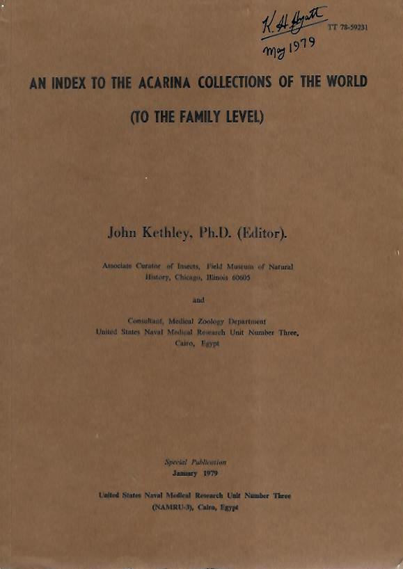 Kethley, John - An Index to the Acarina Collections of the World (To the Family Level)