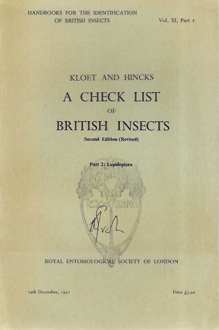 Kloet, G.S.; Hincks, W.D. - A Check List of British Insects. Part 2: Lepidoptera (Handbooks for the Identification of British Insects 11/2)