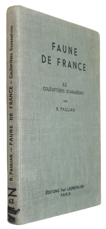 Paulian, R. - Coloptres Scarabeides (Faune de France 63)