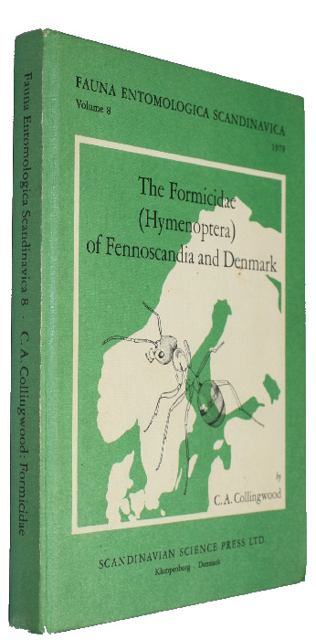 Collingwood, C.A. - The Formicidae (Hymenoptera) of Fennoscandia and Denmark (Fauna Entomological Scandinavica 8)