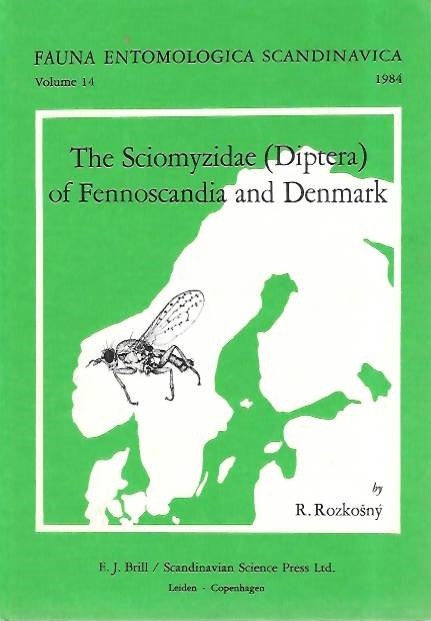Rozkosny, R. - The Sciomyzidae (Diptera) of Fennoscandia and Denmark (Fauna Entomologica Scandinavica 14)