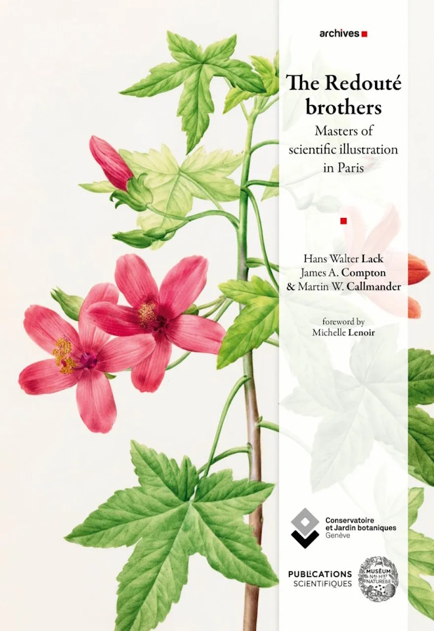 Lack, H.W.; Compton, J.A.; Callmander, M.W. - The Redout brothers: Masters of scientific illustration in Paris