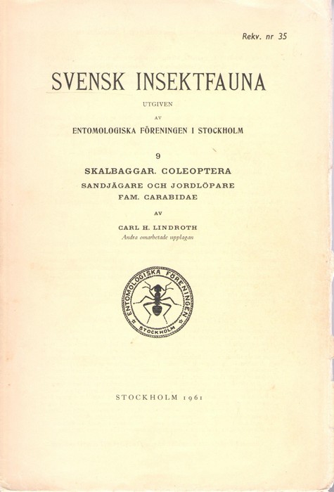 Lindroth, C.H. - Svensk Insektfauna 9: Skalbaggar, Coleoptera: Carabidae (Sandjgare och Jordlpare)
