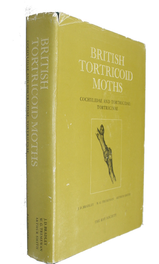 Bradley, J.D.; Tremewan, W.G.; Smith, A. - British Tortricoid Moths [Vol. 1]: Cochylidae and Tortricidae: Tortricinae