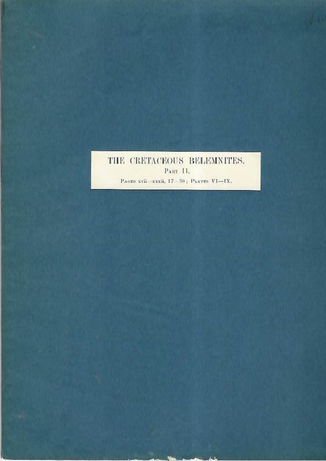 Swinnerton, H.H. - A Monograph of British Cretaceous Belemnites Part II