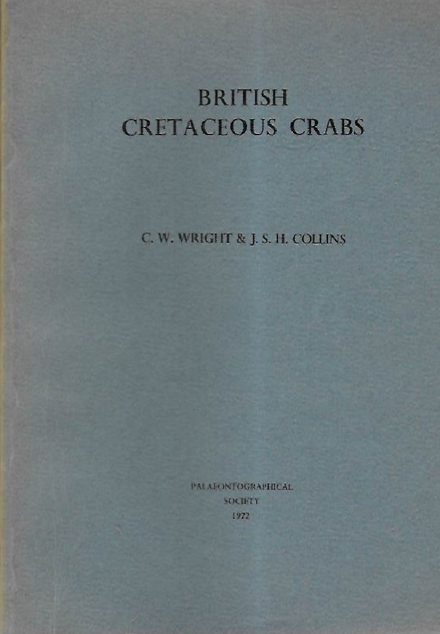 Wright, C.W.; Collins, J.S.H. - British Cretaceous Crabs