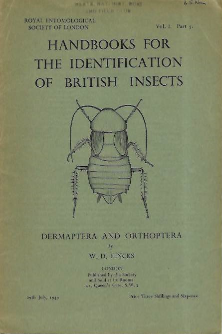 Hincks, W.D. - Dermaptera and Orthoptera (Handbooks for the Identification of British Insects 1/5)