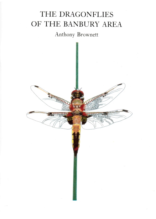 Brownett, A. - The Dragonflies of the Banbury Area