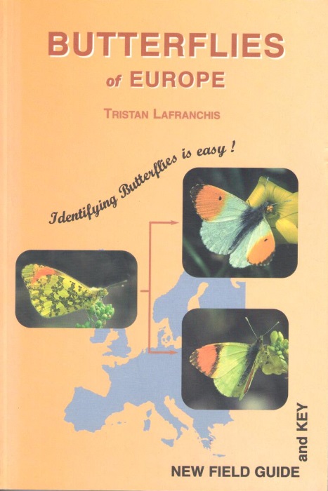 Lafranchis, T. - Butterflies of Europe