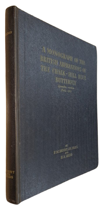 Bright, P.M.; Leeds, H.A. - A Monograph of the British Aberrations of the Chalk-Hill Blue Butterfly <i>Lysandra coridon</i> (Poda, 1761)