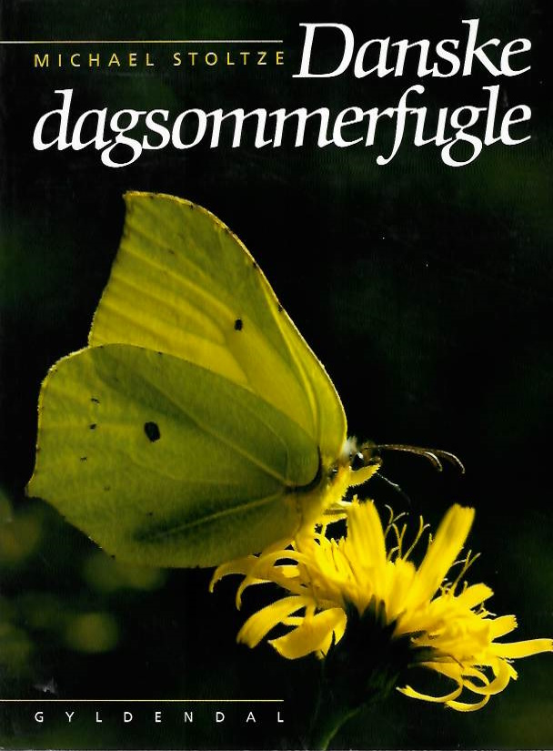 Stoltze, M. - Danske Dagsommerfugle
