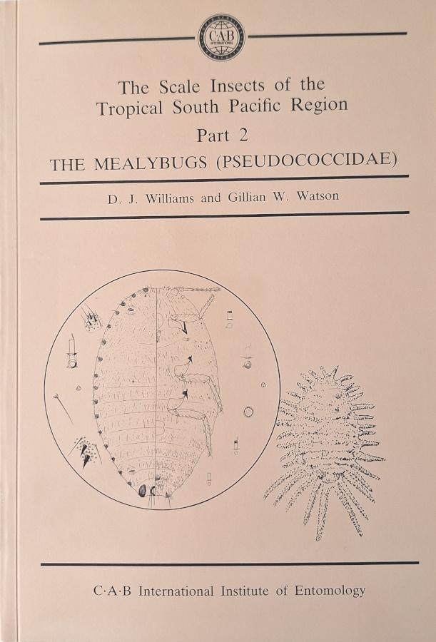 Williams, D.J.; Watson, G.W. - The Scale Insects of the Tropical South Pacific Region Pt 2: The Mealybugs (Pseudococcidae)