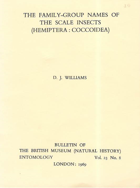 Williams, D.J. - The Family-Group Names of the Scale Insects (Hemiptera: Coccoidea)