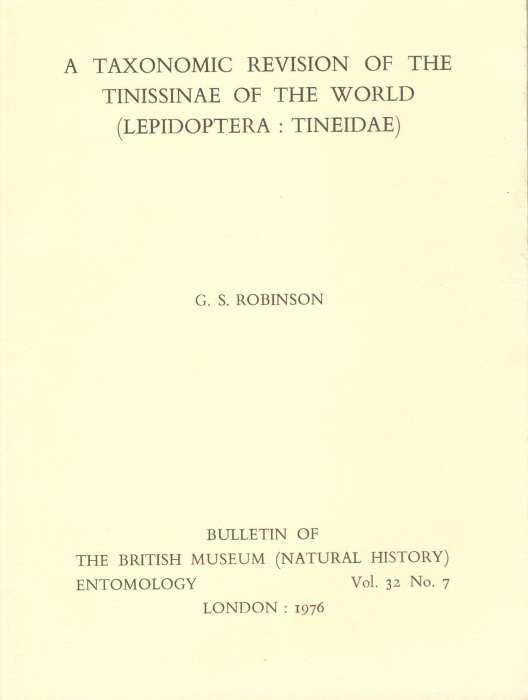 Robinson, G.S. - A Taxonomic Revision of the Tinissinae of the World (Lepidoptera: Tineidae)