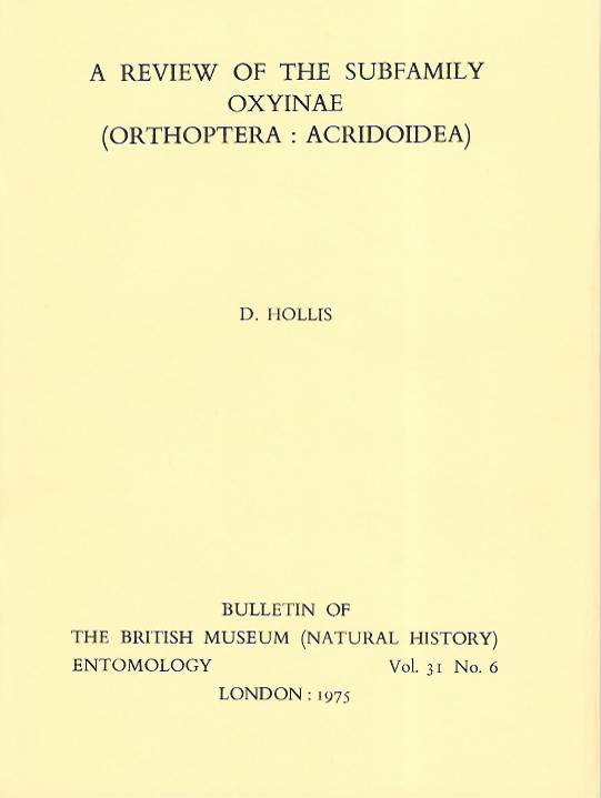 Hollis, D. - A Review of the Subfamily Oxyinae (Orthoptera : Acridoidea)