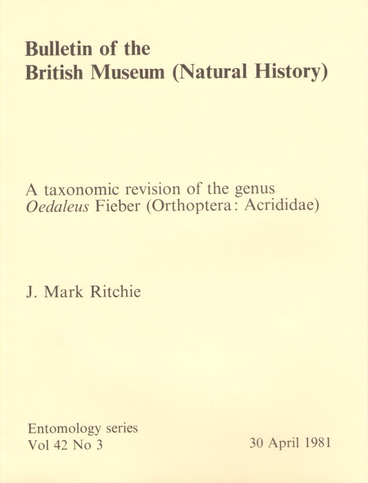 Ritchie, J.M. - A Taxonomic Revision of the Genus Oedaleus Fieber (Orthoptera: Acrididae)