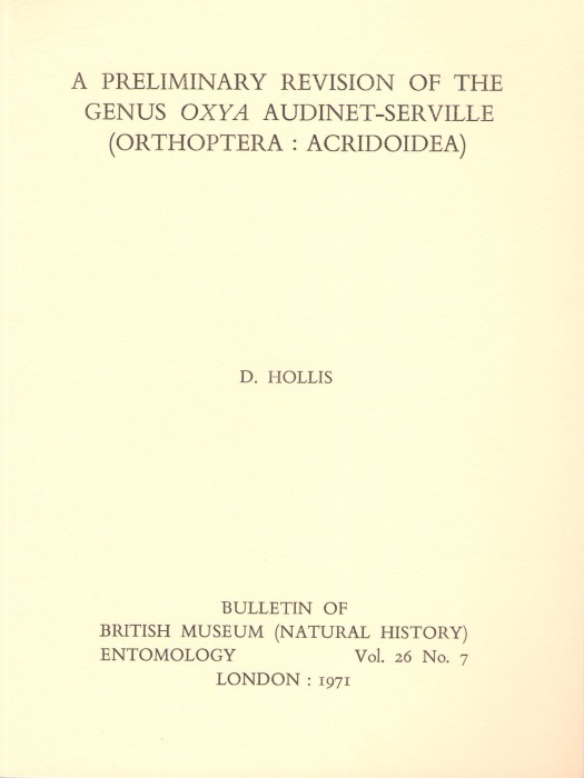 Hollis, D. - A Preliminary Revision of the Genus Oxya Audinet-Serville (Orthoptera: Acridoidea)