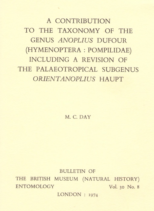 Day, M.C. - A Contribution to the Taxonomy of the Genus Anoplius Dufour (Hymenoptera: Pompilidae) including a Revision of the Palaeotropical Subgenus Orientanoplius Haupt