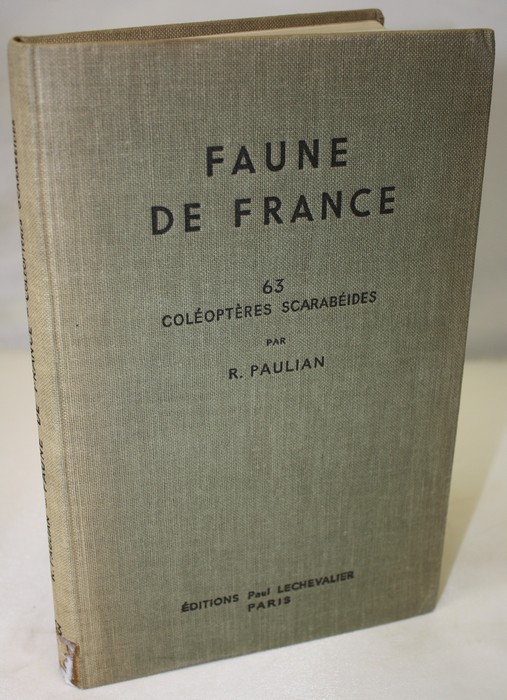 Paulian, R. - Coloptres Scarabeides Faune de France 63: