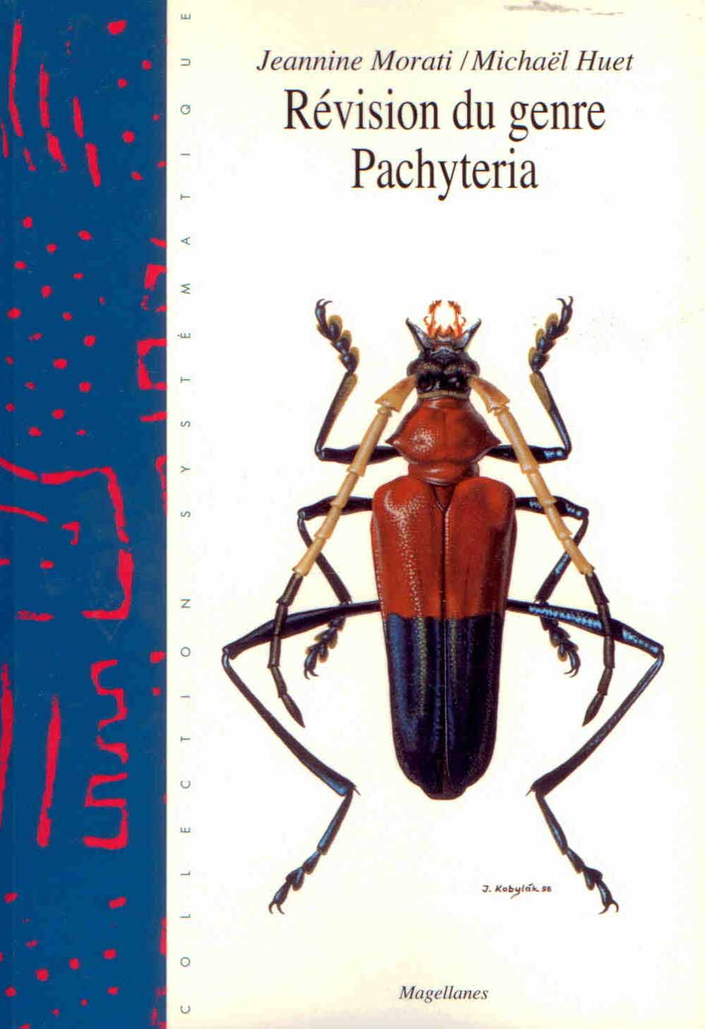 Morati, J.; Huet, M. - Revision du genre Pachyteria