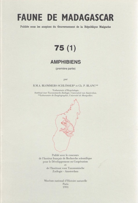 Blommers-Schlsser, R.M.A.; Blanc, C.P. - Amphibiens 1 (Faune de Madagascar 75(1))