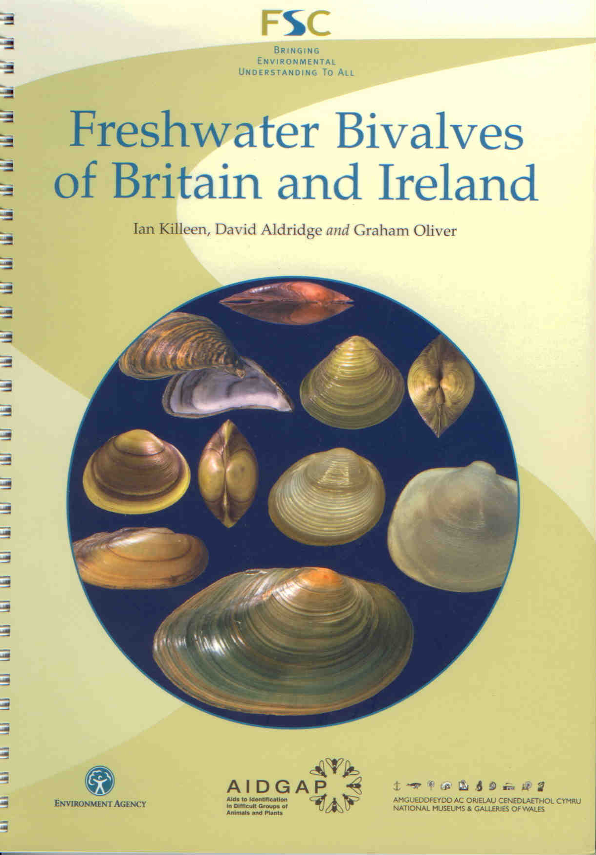 Killeen, I.; Aldridge, D.; Oliver, G. - Freshwater Bivalves of Britain and Ireland