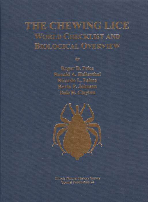 Price, R.D.; Hellenthal, R.A.; Palma, R.L.; Johnson, K.P.; Clayton, D. - The Chewing Lice: World Checklist and Biological Overview