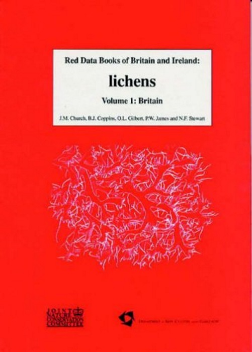 Church, J.M.; Coppins, B.J. Gilbert, O.L. et al - Red Data Books of Britain & Ireland: Lichens. Volume 1: Britain
