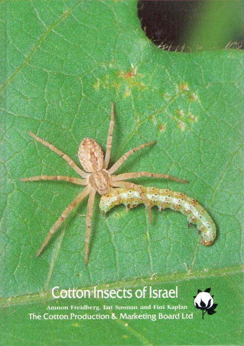 Freidberg, A.; Susman, I.; Kaplan, F. - Cotton Insects of Israel