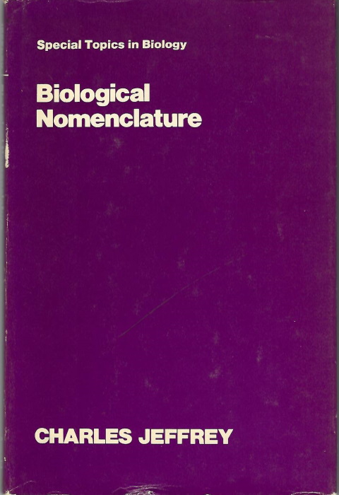 Jeffrey, C. - Biological Nomenclature