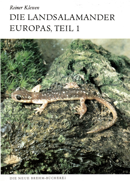 Klewen, R. - Die Landsalamander Europas, Teil 1 Die Gattungen Salamandra und Mertensiella