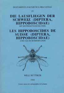 Bttiker, W. - Die Lausfliegen der Schweiz (Diptera, Hippoboscidae). Les Hippoboscides der Suisse Documenta Faunistica Helvetiae 15