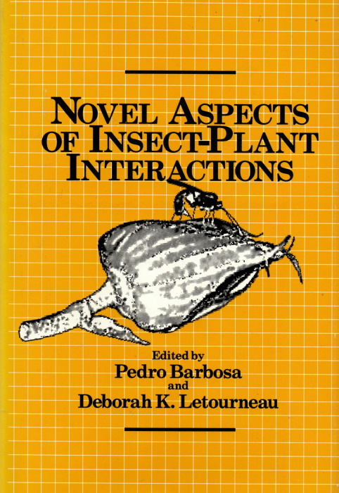 Barbosa, P.; Letourneau, D.K. (Eds) - Novel Aspects of Insect-Plant Interactions