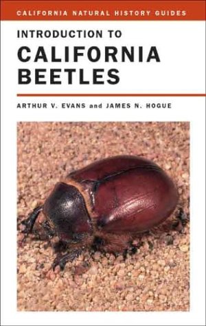 Evans, A.V.; Hogue, J.N. - Introduction to California Beetles