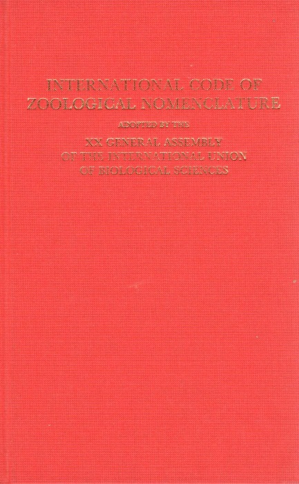 International Commission on Zoological Nomenclature - International Code of Zoological Nomenclature