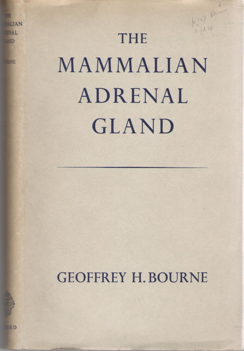 Bourne, G.H. - The Mammalian Adrenal Gland