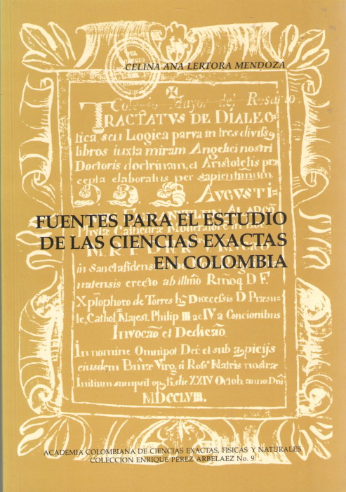 Mendoza, C.A.L. - Fuentes Para El Estudio de las Ciencias Exactas en Colombia