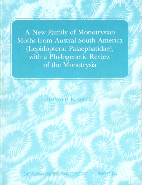 Davis, D.R. - A New Family of Monotrysian Moths from Austral South America (Lepidoptera: Palaephatidae), with a Phylogenetic Review of the Monotrysia