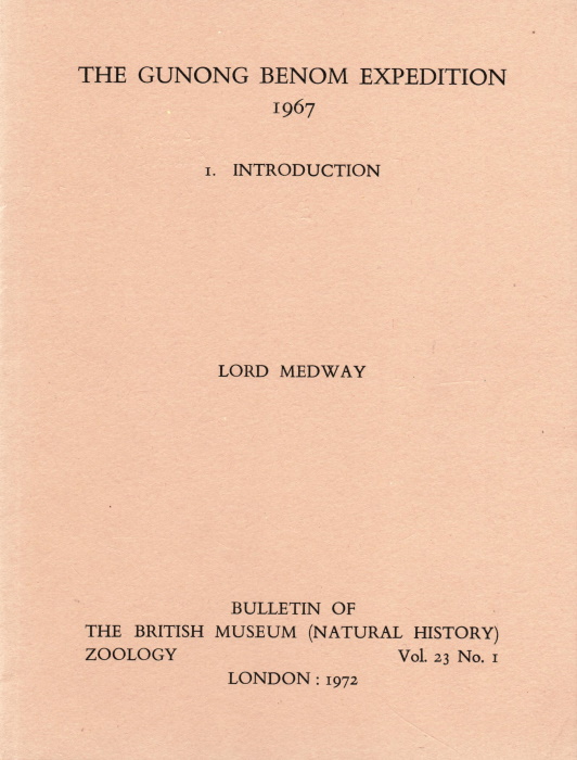 Medway, Lord - The Gunong Benom Expedition 1967 Introduction1. Introduction