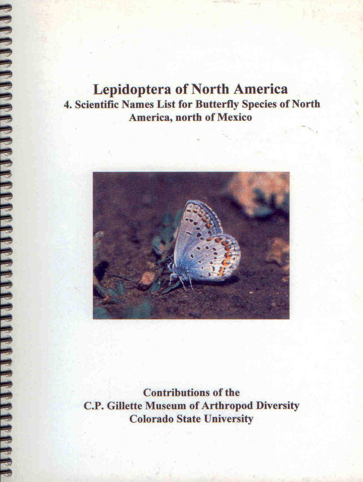 Opler, P.A.; Warren, A.D. - Lepidoptera of North America 4. Scientific Names List for Butterfly Species of North America north of Mexico