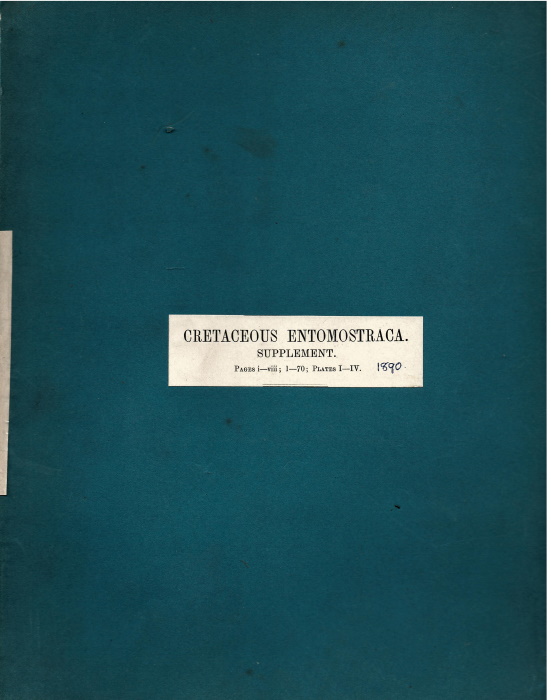 Jones, T.R.; Hinde, G.J. - Cretaceous Entomostraca of England and Ireland. A Supplementary Monograph