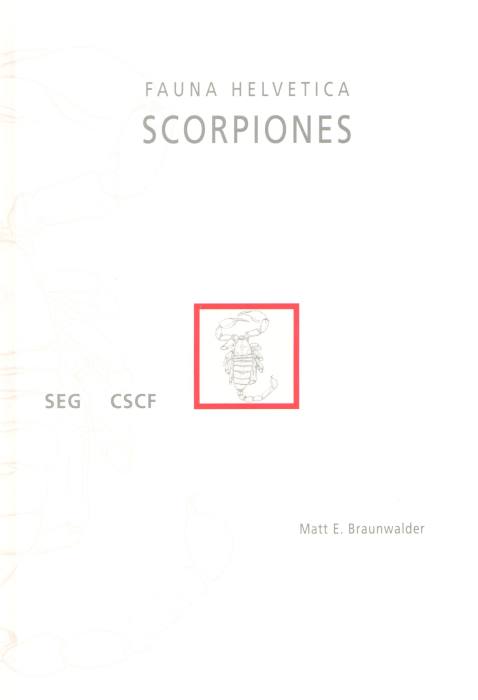 Braunwalder, M.E. - Scorpiones Fauna Helvetica 13
