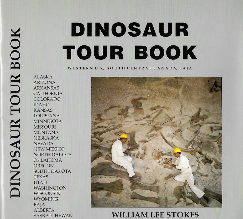 Stokes, W.L. - Dinosaur Tour Book 1988