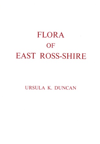 Duncan, U.K. - Flora of East Ross-shire