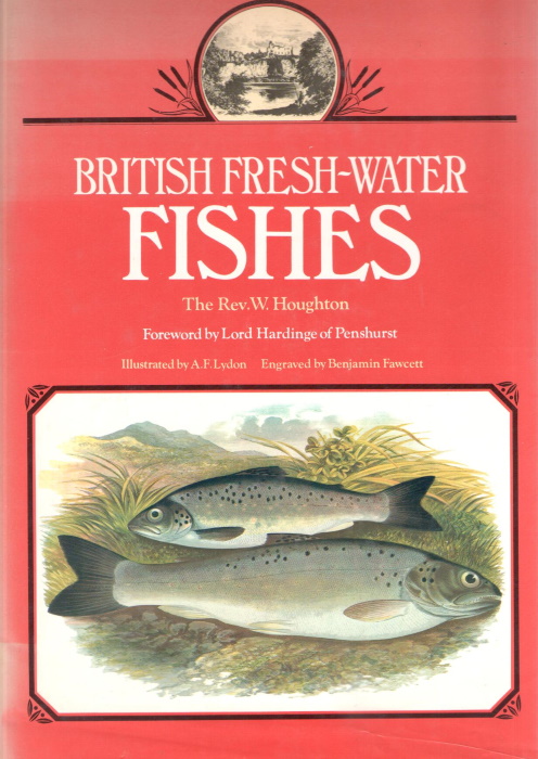 Houghton, W. - British Fresh-Water Fishes
