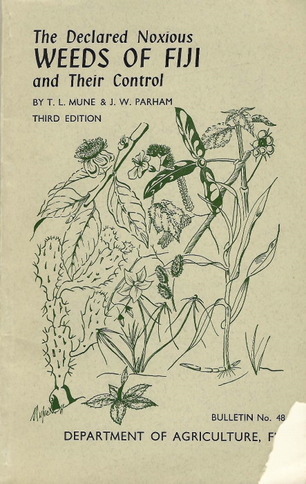 Mune, T.L.; Parham, J.W. - The Declared Noxious Weeds of Fiji and Their Control
